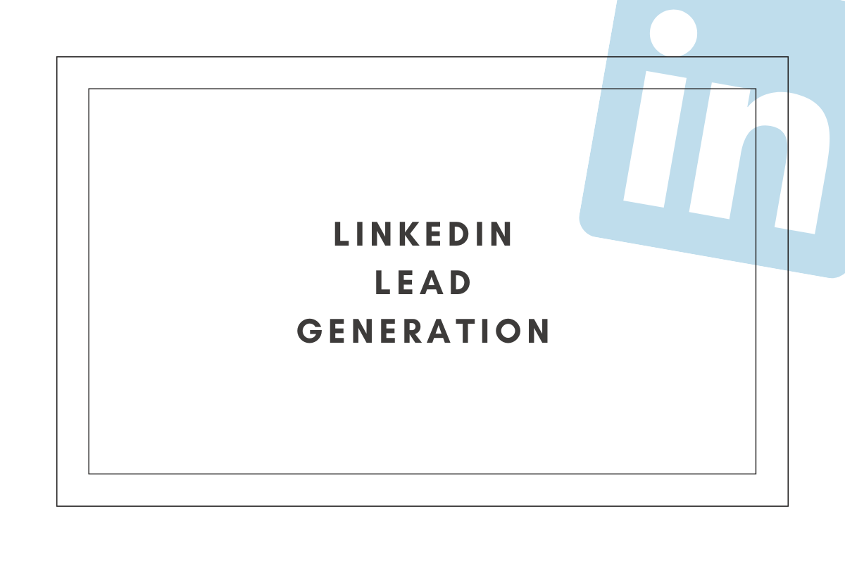 LinkedIn lead generation