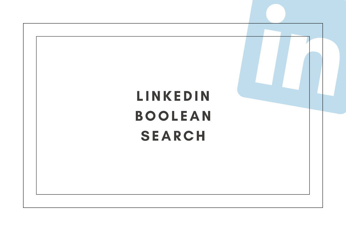 LinkedIn boolean search